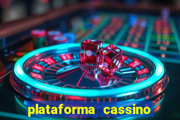 plataforma cassino que paga no cadastro